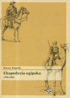 Okładka książki Ekspedycja egipska 1798-1801