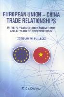 European Union - China. Trade Relationships. Autor: Zdzisław W. Puślecki. SmakLiter.pl Okładka książki European Union - China. Trade Relationships