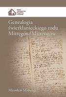 Okładka książki Genealogia świerklanieckiego rodu Mitręgów