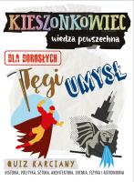 GRA KIESZONKOWIEC WIEDZA POWSZECHNA TĘGI UMYSŁ. Autor: Kenig-Witkowska Maria Magdalena, MARTA STOWE, JÓZEF SERWATKA. SmakLiter.pl Okładka książki GRA KIESZONKOWIEC WIEDZA POWSZECHNA TĘGI UMYSŁ