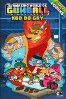 Okładka książki Gumball. Superkomiks T.2 Kody do gry