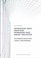 Okładka książki Indywidualne konta emerytalne prowadzone przez zakłady ubezpieczeń