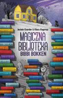 Magiczna Biblioteka Bibbi Bokken. Autor: Jostein Gaarder, Klaus Hagerup, Iwona Zimnicka. SmakLiter.pl Okładka książki Magiczna Biblioteka Bibbi Bokken