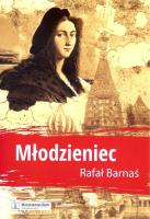 Młodzieniec. Autor: Barnaś Rafał. SmakLiter.pl Okładka książki Młodzieniec