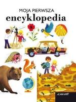 Okładka książki Moja pierwsza encyklopedia