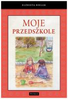 Okładka książki MOJE PRZEDSZKOLE
