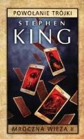 Okładka książki Mroczna Wieża T.2 Powołanie Trójki pocket