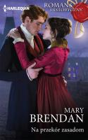 Na przekór zasadom. Autor: Brendan Mary. SmakLiter.pl Okładka książki Na przekór zasadom