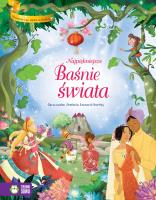 NAJPIĘKNIEJSZE BAŚNIE ŚWIATA OPOWIEŚCI ZE ZŁOTĄ WSTĄŻKĄ. Autor: Stefania Leonardi Hartley. SmakLiter.pl Okładka książki NAJPIĘKNIEJSZE BAŚNIE ŚWIATA OPOWIEŚCI ZE ZŁOTĄ WSTĄŻKĄ