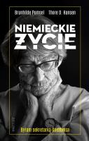 NIEMIECKIE ŻYCIE BYŁAM SEKRETARKĄ GOEBBELSA. Autor: BRUNHILDE POMSEL, THORE D. HANSEN. SmakLiter.pl Okładka książki NIEMIECKIE ŻYCIE BYŁAM SEKRETARKĄ GOEBBELSA