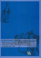 Od Staroduba do Moskwy. Autor: Przepiórka Andrzej Grzegorz. SmakLiter.pl Okładka książki Od Staroduba do Moskwy
