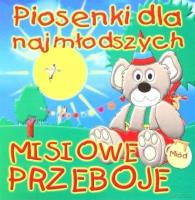 Piosenki dla najmłodszych - Misiowe przeboje CD. Autor: praca zbiorowa. SmakLiter.pl Okładka książki Piosenki dla najmłodszych - Misiowe przeboje CD