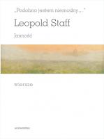 Podobno jestem niemodny. Jasność. Autor: Leopold Staff (przekład). SmakLiter.pl Okładka książki Podobno jestem niemodny. Jasność