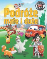 PODRÓŻE MAŁE I DUŻE SAMOCHODZIK FRANEK. Autor: Elżbieta Wójcik     Marta Rydz. SmakLiter.pl Okładka książki PODRÓŻE MAŁE I DUŻE SAMOCHODZIK FRANEK