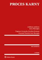Proces karny. Autor: Gruszecka Dagmara, Kremens Karolina, Nowicki Krzysztof, Skorupka Jerzy. SmakLiter.pl Okładka książki Proces karny