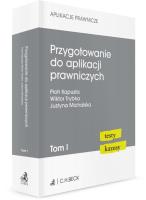 Okładka książki Przygotowanie do aplikacji prawniczych T.1
