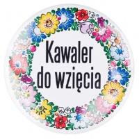 Opakowanie Przypinka duża - Kawaler... opolska 58 mm FOLKSTAR