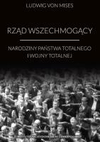 Rząd wszechmogący. Autor: Mises Ludwig von. SmakLiter.pl Okładka książki Rząd wszechmogący