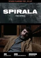 Spirala. Autor: Krzysztof Zanussi. SmakLiter.pl Okładka książki Spirala