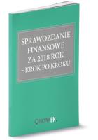 Sprawozdanie finansowe z 2018 krok po kroku. Autor: Trzpioła Katarzyna. SmakLiter.pl Okładka książki Sprawozdanie finansowe z 2018 krok po kroku