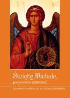 Święty Michale pogromco szatana!. Autor: Zimończyk Krzysztof. SmakLiter.pl Okładka książki Święty Michale pogromco szatana!