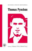 Thomas Pynchon. Autor: Pióro Tadeusz, Paryż Marek. SmakLiter.pl Okładka książki Thomas Pynchon