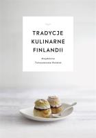 Tradycje kulinarne Finlandii. Autor: Tomaszewska-Bolałek Magdalena. SmakLiter.pl Okładka książki Tradycje kulinarne Finlandii