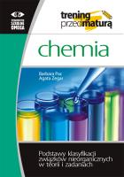 Trening Matura. Chemia. Podstawy klasyfikacji.... Autor: Agata Zegar. SmakLiter.pl Okładka książki Trening Matura. Chemia. Podstawy klasyfikacji...