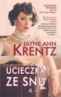 Ucieczka ze snu. Autor: Jayne Ann Krentz. SmakLiter.pl Okładka książki Ucieczka ze snu