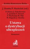Ustawa o dystrybucji ubezpieczeń Komentarz. Wydawca: C.H. Beck. SmakLiter.pl Opakowanie Ustawa o dystrybucji ubezpieczeń Komentarz