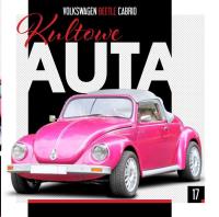VOLKSWAGEN BEETLE CABRIO KULTOWE AUTA TOM 17. Autor: Opracowanie zbiorowe. SmakLiter.pl Okładka książki VOLKSWAGEN BEETLE CABRIO KULTOWE AUTA TOM 17