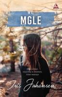 We mgle. Autor: Johansen Iris. SmakLiter.pl Okładka książki We mgle