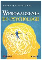 Wprowadzenie do psychologii. Autor: Augustynek Andrzej. SmakLiter.pl Okładka książki Wprowadzenie do psychologii
