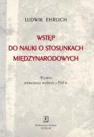 Okładka książki WSTĘP DO NAUKI O STOSUNKACH MIĘDZYNARODOWYCH REPRINT WYDANIA Z 1947 ROKU