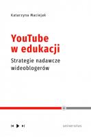 YouTube w edukacji. Autor: Katarzyna Maciejak. SmakLiter.pl Okładka książki YouTube w edukacji