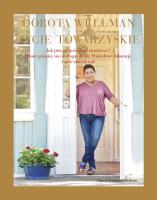 ŻYCIE TOWARZYSKIE. Autor: Dorota Wellman. SmakLiter.pl Okładka książki ŻYCIE TOWARZYSKIE