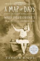 A Map of Days. Autor: Ransom Riggs. SmakLiter.pl Okładka książki A Map of Days