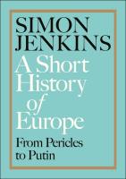 A Short History of Europe. Autor: Jenkins Simon. SmakLiter.pl Okładka książki A Short History of Europe