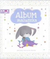Okładka książki Album maluszka - Pierwszy rok życia dziecka