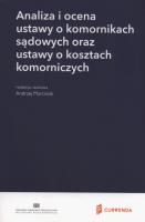 Analiza i ocena ustawy o komornikach sądowych oraz ustawy o kosztach komorniczych. Wydawca: Currenda. SmakLiter.pl Opakowanie Analiza i ocena ustawy o komornikach sądowych oraz ustawy o kosztach komorniczych