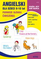 Angielski dla dzieci 8-10 lat Zeszyt 18. Autor: Bednarska Joanna. SmakLiter.pl Okładka książki Angielski dla dzieci 8-10 lat Zeszyt 18