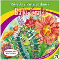 Bajki - Grajki. Kwiatki z Kwiateczkowa CD - Audiobook. Autor: praca zbiorowa. SmakLiter.pl Okładka książki Bajki - Grajki. Kwiatki z Kwiateczkowa CD - Audiobook
