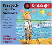 Bajki - Grajki. Przygody Tomka Sawyera CD - Audiobook. Autor: praca zbiorowa. SmakLiter.pl Okładka książki Bajki - Grajki. Przygody Tomka Sawyera CD - Audiobook