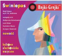 Bajki - Grajki. Świniopas CD - Audiobook. Autor: praca zbiorowa. SmakLiter.pl Okładka książki Bajki - Grajki. Świniopas CD - Audiobook