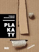 BOGUSŁAWSKI PLAKATY. Autor: ZDZISŁAW SCHUBERT. SmakLiter.pl Okładka książki BOGUSŁAWSKI PLAKATY