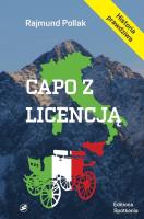 Capo z licencją. Autor: Rajmund Pollak. SmakLiter.pl Okładka książki Capo z licencją