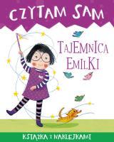 Okładka książki Czytam sam. Tajemnica Emilki. Książka z naklejkami