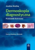 Dermoskopia diagnostyczna Poradnik ilustrowany. Wydawca: Czelej. SmakLiter.pl Opakowanie Dermoskopia diagnostyczna Poradnik ilustrowany