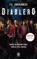 DIABLERO. Autor: F.G. HAGHENBECK. SmakLiter.pl Okładka książki DIABLERO