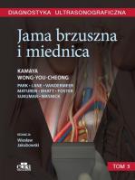 Diagnostyka ultrasonograficzna. Jama brzuszna i miednica. Autor: Kamaya A., Wong-You-Cheong J.. SmakLiter.pl Okładka książki Diagnostyka ultrasonograficzna. Jama brzuszna i miednica